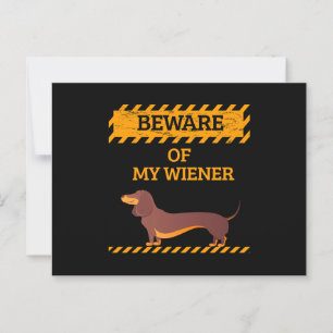 Funny Dachshund Dog Lover Beware of My Wiener Postcard
