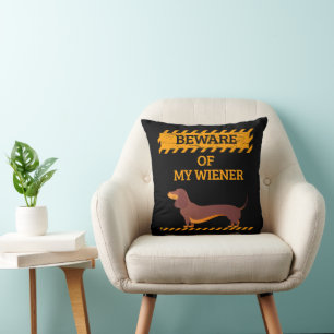 Funny Dachshund Dog Lover Beware of My Wiener Throw Pillow