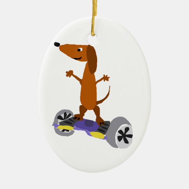 Funny Dachshund Dog on Hoverboard Ceramic Ornament (Front)