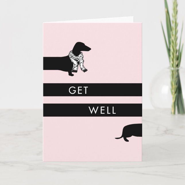 Funny Dachshund get well Card (Front)