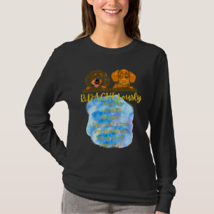 Funny Dachshund Pet Dad Wiener Dog Mom I Promise I T-Shirt