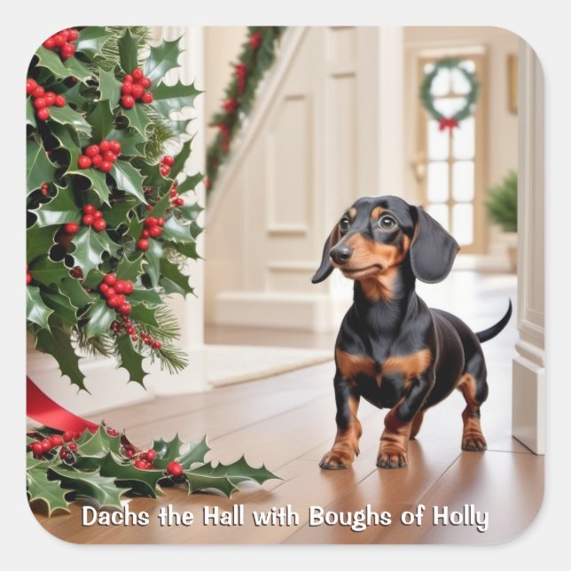 Funny Dachshund Sausage Dog Christmas Square Sticker (Front)