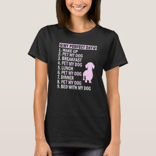 Funny Dachsie Mom Dachshund Dog Pet My Dog T-Shirt