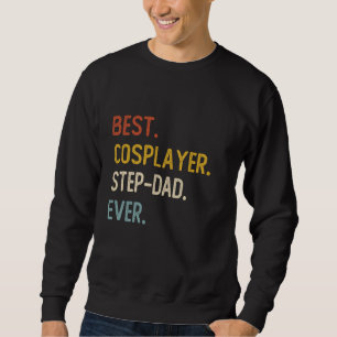 Funny Dad Best Cosplayer Step-Dad Ever Shirts Fath