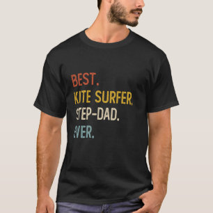 Funny Dad Best Kite Surfer Step-Dad Ever Shirts Fa