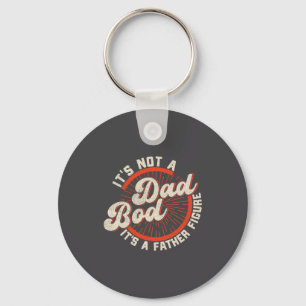 Funny Dad Bod Father Figure Quote Gift  Keychain