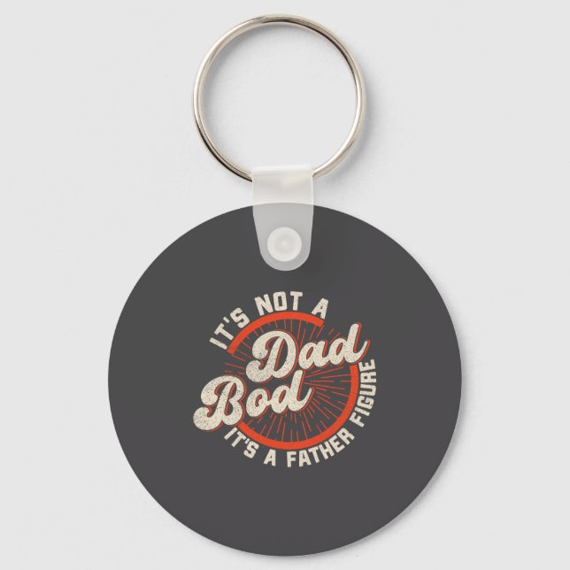 Funny Dad Bod Father Figure Quote Gift  Keychain (Front)