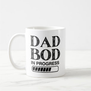 Funny Dad Bod In Progress   Black Loading Dad Coffee Mug