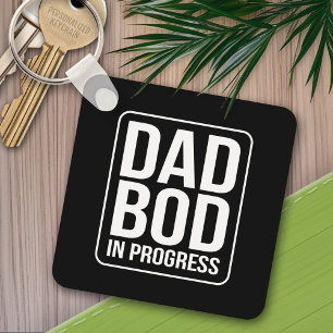 Funny Dad Bod in Progress Humor Fathers Day Black Keychain