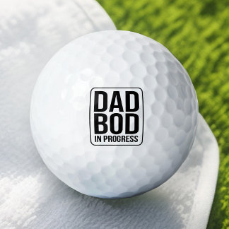 Funny Dad Bod in Progress Humour Fathers Day Black Golf Balls