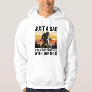 Funny Dad Came Back With the Milk Vintage Shirt_1 Hoodie