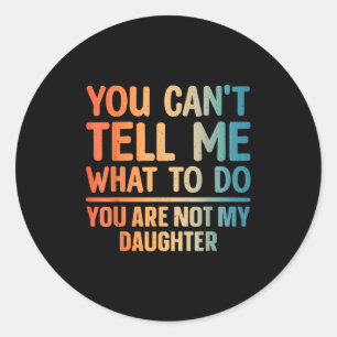 Funny Dad Design For Father Daddy Papa Men From Da Classic Round Sticker