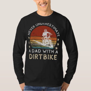 Funny Dad Dirtbike Tee - Dads Dirt-Riding Humour R