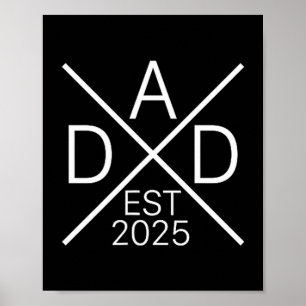 Funny Dad Est 2025 For New Dad Husband Baby Announ Poster
