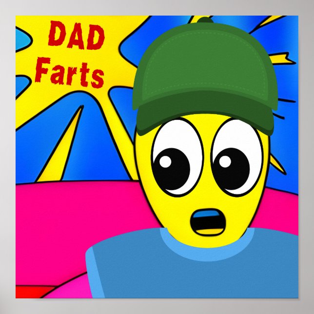 Funny Dad Farts Poster (Front)
