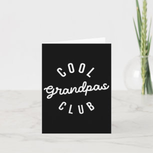 Funny Dad Fathers Day Shirt Cool Grandpas Club Card