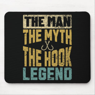 Funny Dad Fishing Man Myth Hook Legend Fisherman F Mouse Pad