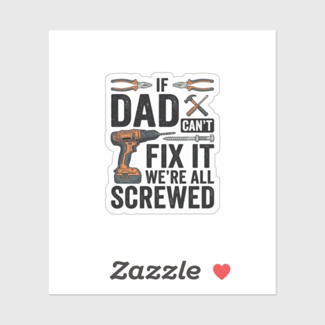 Funny Dad Fix It Screwed Tool Quote Vector Design_ (Sheet)