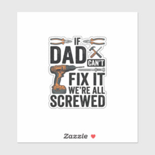 Funny Dad Fix It Screwed Tool Quote Vector Design_