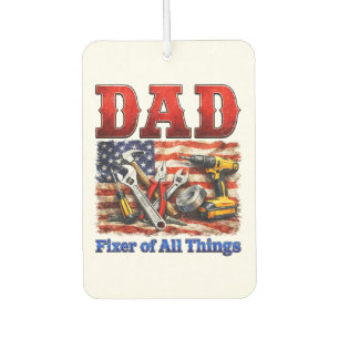 Funny Dad Fixer Of All Things Air Freshener