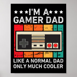 Funny Dad Gamer For Men Video Game Dad Gaming Fath Poster