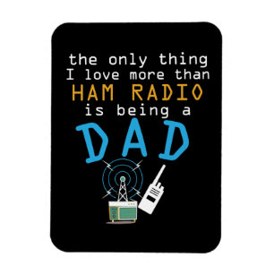 Funny Dad Ham Radio Fathers Day  Amateur Men Gift Magnet