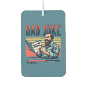Funny Dad Joke Retro Humour Vintage Aesthetic Air Freshener