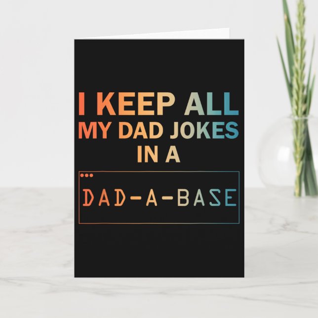 Funny Dad Jokes Design For Men Dad Databyse Dad Jo Card (Front)