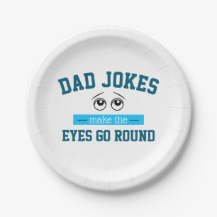 Funny Dad Jokes Father Pun Paper Plate