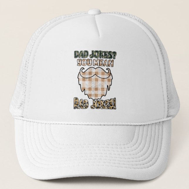 Funny Dad Jokes | Father's Day | Rad Jokes Trucker Hat (Front)