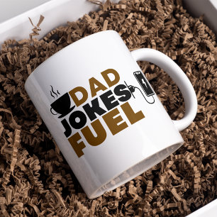 Funny Dad Jokes Fuel Coffee Lover Father's Day Mug