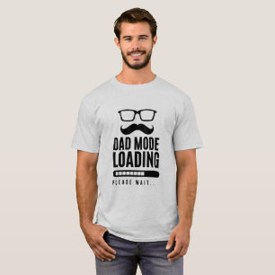 Funny Dad Mode Loading T-Shirt