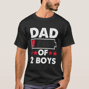 Funny Dad Of 2 Boys Father's Day Gift Idea T-Shirt