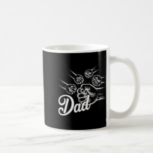 Funny Dad Of Four Toddler Kids Fathers Day Fist Bu Coffee Mug