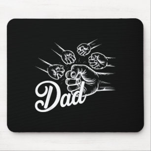 Funny Dad Of Four Toddler Kids Fathers Day Fist Bu Mouse Pad