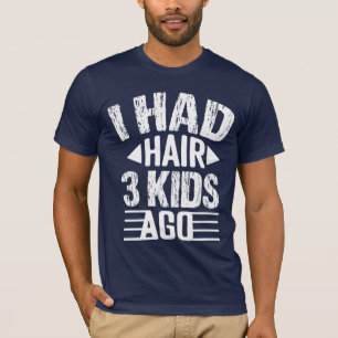 Funny Dad of Three quote T-Shirt