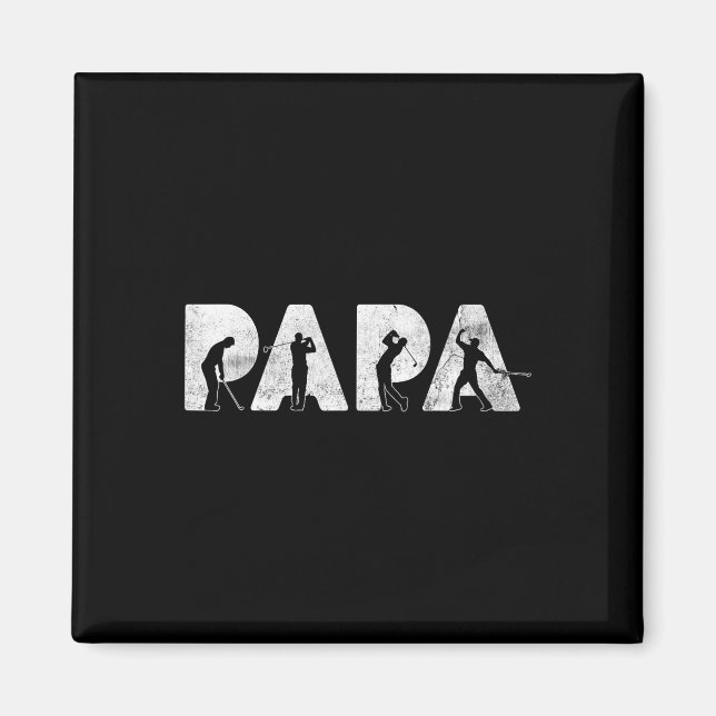 Funny Dad Papa Golf Daddy Funny Fathers Day Gift  Magnet (Front)
