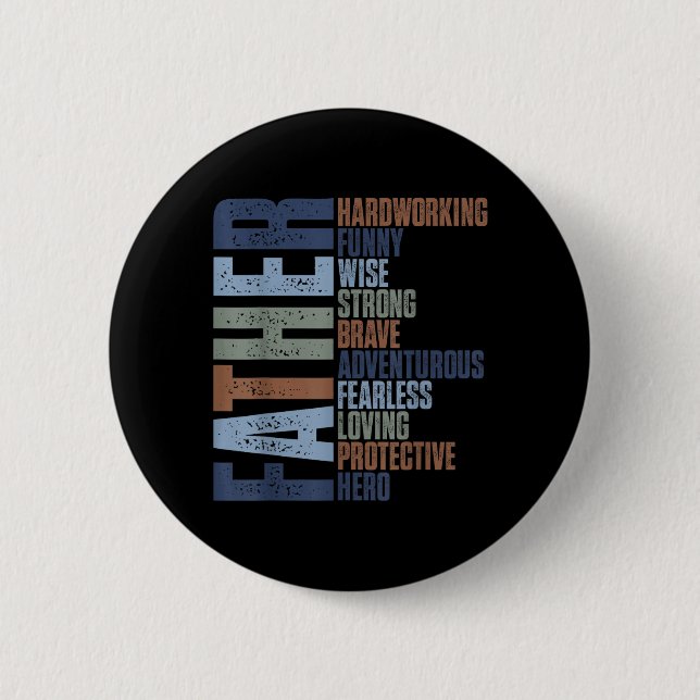 Funny Dad Saying Gift Birthday for Men Husband 2 Inch Round Button (Front)