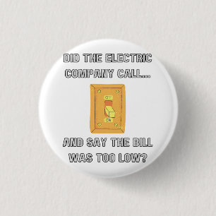 Funny Dad Sayings 1 Inch Round Button