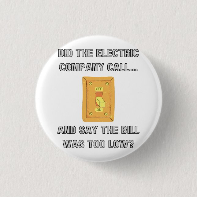 Funny Dad Sayings  1 Inch Round Button (Front)