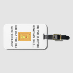 Funny Dad Sayings Luggage Tag