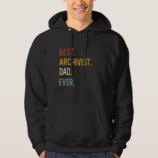Funny Dad Shirts Best Archivist Dad Ever Shirts Fa (Front)