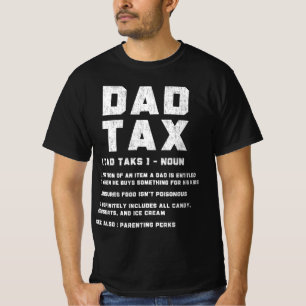Funny Dad Tax Definition Father's day Gift Vintage T-Shirt