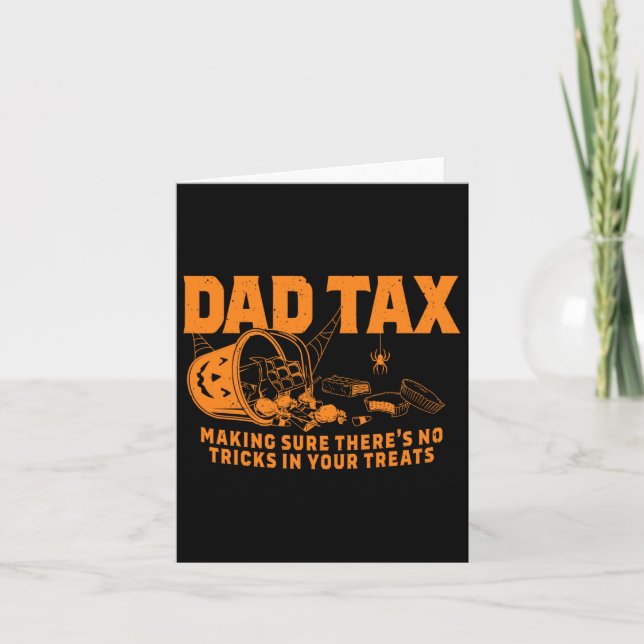 Funny Dad Tax Halloween  Card (Front)