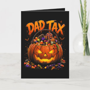 Funny Dad Tax Halloween Pumpkin Holiday Card