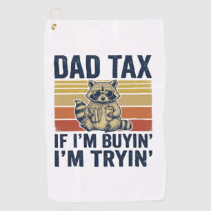 Funny Dad Tax Raccoon Vintage Graphic T-Shirt_1 Golf Towel