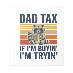 Funny Dad Tax Raccoon Vintage Graphic T-Shirt_1 Notepad