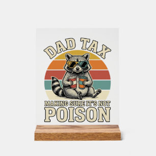 Funny Dad Tax Raccoon Vintage T-Shirt Design_1 Acrylic Sign