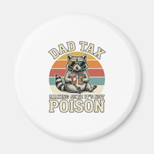 Funny Dad Tax Raccoon Vintage T-Shirt Design_1 Magnet