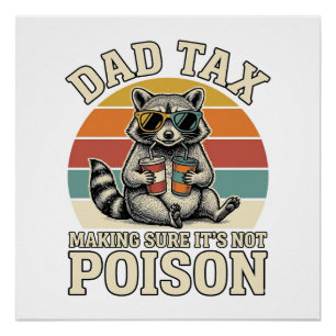 Funny Dad Tax Raccoon Vintage T-Shirt Design_1 Poster